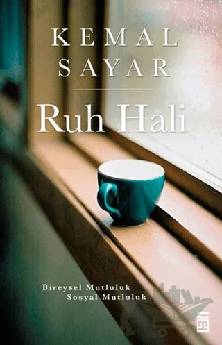 Ruh Hali – Kemal Sayar – Timaş Yayınları kitap kapağı