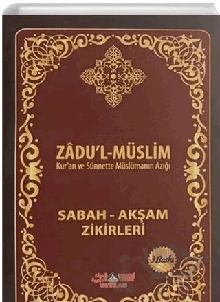 Zadu'l-Müslim – Zafer Mert – Nebevi Hayat Yayınları kitap kapağı