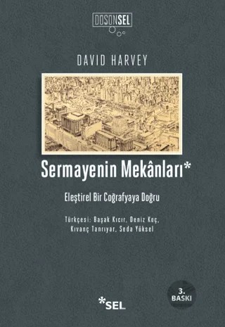Sermayenin Mekanları – David Harvey – Sel Yayıncılık kitap kapağı