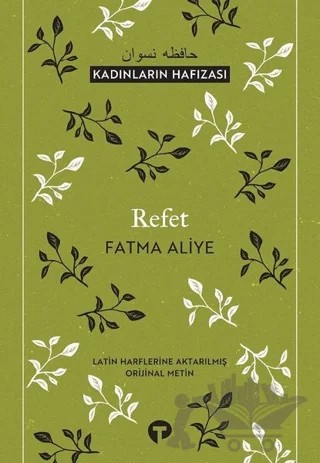 Refet – Fatma Aliye Topuz – Turkuvaz Kitap kitap kapağı