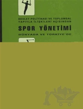 Devlet Politikası ve Toplumsal Yapıyla İlişkileri Açısından Spor Yönetimi Dünyada ve Türkiye’de – Kurthan Fişek – YGS Yayınları (Yazı-Görüntü-Ses) kitap kapağı