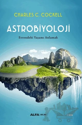 Astrobiyoloji – Charles C. Cockell – Alfa Yayınları kitap kapağı