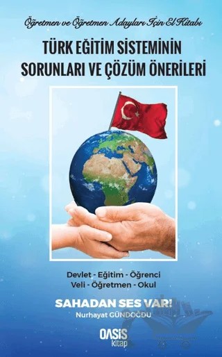 Türk Eğitim Sisteminin Sorunları ve Çözüm Önerileri – Nurhayat Gündoğdu – Oasis Kitap kitap kapağı