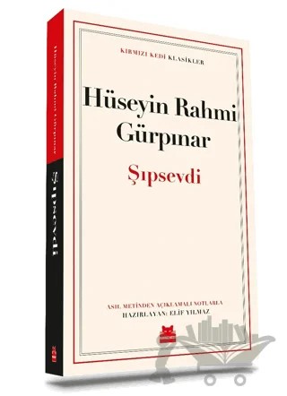 Şıpsevdi – Hüseyin Rahmi Gürpınar – Kırmızı Kedi Yayınevi kitap kapağı