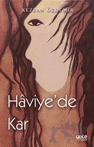 Haviye’de Kar – Kezban Özdemir – Gece Kitaplığı kitap kapağı
