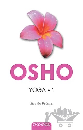 Yoga - 1 – Osho (Bhagwan Shree Rajneesh) – Omega kitap kapağı