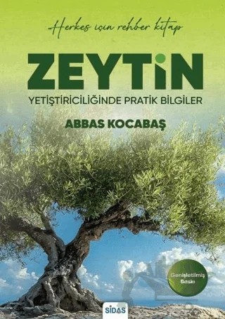 Zeytin Yetiştiriciliğinde Pratik Bilgiler – Sidas Yayıncılık kitap kapağı