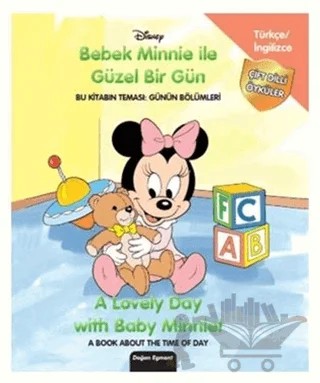 Disney Bebek Minnie İle Güzel Bir Gün - A Lovely Day With Baby Minnie! – Kolektif – Doğan Egmont Yayıncılık kitap kapağı