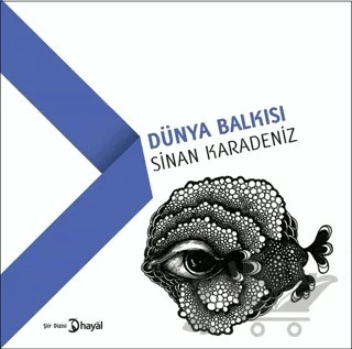 Dünya Balkısı – Sinan Karadeniz – Hayal Yayınları kitap kapağı
