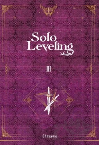 Solo Leveling Novel Cilt 3 – Chugong – Komikşeyler Yayıncılık kitap kapağı
