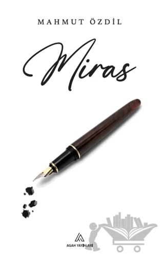 Miras – Mahmut Özdil – Agah Yayınları kitap kapağı