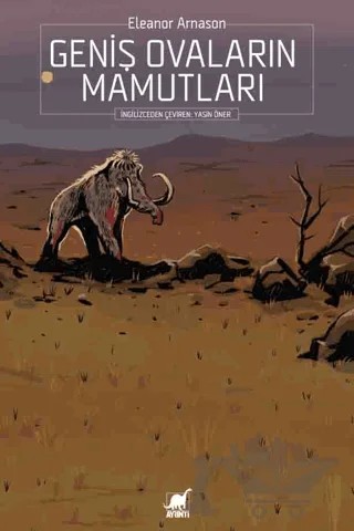 Geniş Ovaların Mamutları – Eleanor Arnason – Ayrıntı Yayınları kitap kapağı