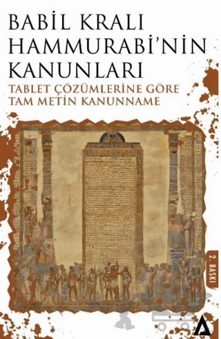Babil Kralı Hammurabi’nin Kanunları - Tablet Çözümlerine Göre Tam Metin Kanunname – Hammurabi – Kanon Kitap kitap kapağı