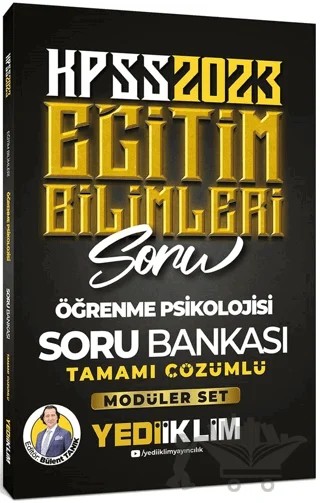 2023 KPSS Eğitim Bilimleri Öğrenme Psikolojisi Tamamı Çözümlü Soru Bankası – Kolektif – Yediiklim Yayınları kitap kapağı