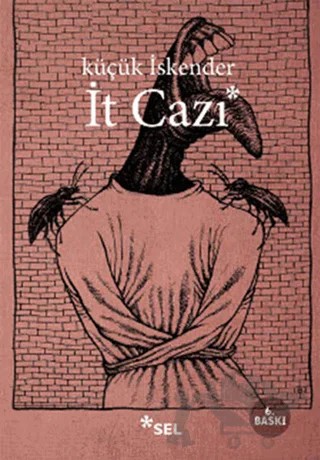 İt Cazı – Küçük İskender – Sel Yayıncılık kitap kapağı