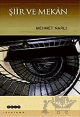 Şiir ve Mekan – Mehmet Narlı – Hece Yayınları kitap kapağı