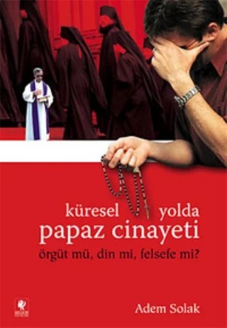 Küresel Yolda Papaz Cinayeti – Adem Solak – Hegem Yayınları kitap kapağı