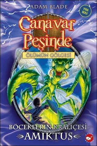 Canavar Peşinde 30 – Adam Blade – Beyaz Balina Yayınları kitap kapağı