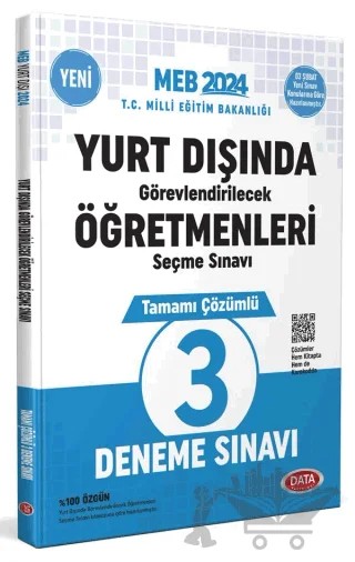 2024 MEB Yurt Dışında Görevlendirilecek Öğretmenleri Seçme Sınavı Tamamı Çözümlü 3 Deneme Sınavı – Kolektif – Data Yayınları kitap kapağı