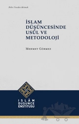 İslam Düşüncesinde Usul ve Metodoloji – Mehmet Görmez – İDE kitap kapağı