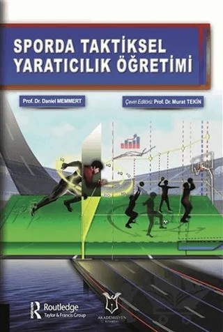Sporda Taktiksel Yaratıcılık Öğretimi – Daniel Memmert – Akademisyen Kitabevi kitap kapağı