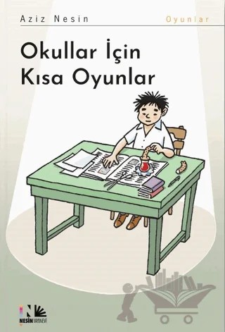 Okullar İçin Kısa Oyunlar – Aziz Nesin – Nesin Yayınevi kitap kapağı