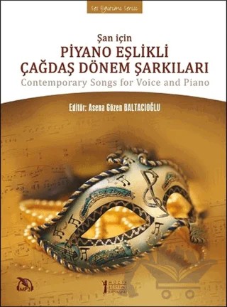 Şan İçin Piyano Eşlikli Çağdaş Dönem Şarkıları – Kolektif – Müzik Eğitimi Yayınları kitap kapağı