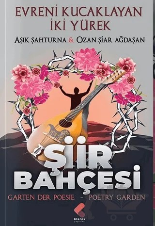 Şiir Bahçesi – Aşık Şahturna, Ozan Şiar Ağdaşan – Klaros Yayınları kitap kapağı