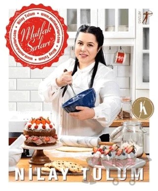 Mutfak Sırları – Nilay Tulum – Artemis Yayınları kitap kapağı