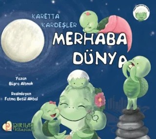 Merhaba Dünya – Büşra Altınok – Pırıltı Kitapları - Erkam kitap kapağı