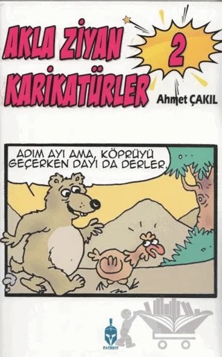 Akla Ziyan Karikatürler 2 – Ahmet Çakıl – Patriot Yayınları kitap kapağı