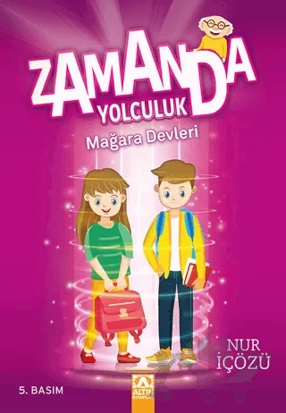 Zamanda Yolculuk - Mağara Devleri – Nur İçözü – Altın Kitaplar kitap kapağı