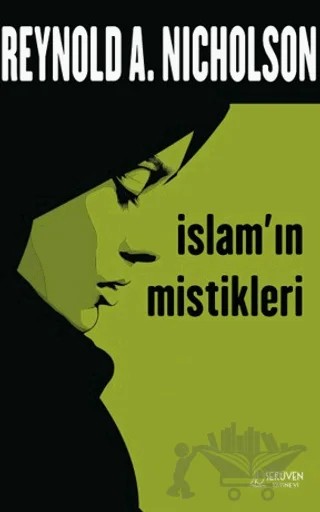 İslam’ın Mistikleri – Reynold A. Nicholson – Serüven Yayınevi kitap kapağı