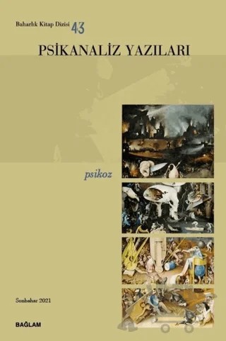 Psikanaliz Yazıları 43 - Psikoz – Kolektif – Bağlam Yayınları kitap kapağı