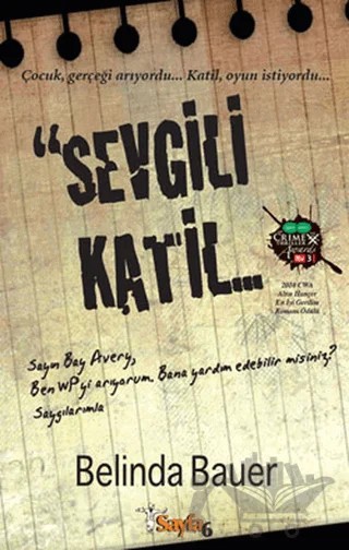 Sevgili Katil – Belinda Bauer – Sayfa6 Yayınları kitap kapağı