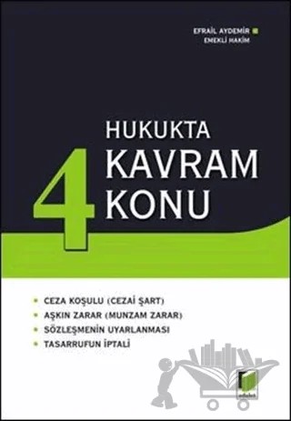 Hukukta 4 Kavram 4 Konu – Efrail Aydemir – Adalet Yayınevi kitap kapağı