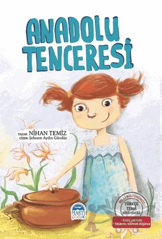 Anadolu Tenceresi – Nihan Temiz – Martı Çocuk Yayınları kitap kapağı