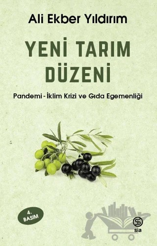 Yeni Tarım Düzeni – Ali Ekber Yıldırım – Sia Kitap kitap kapağı