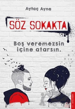 Söz Sokakta – Aytaç Ayna – Destek Yayınları kitap kapağı