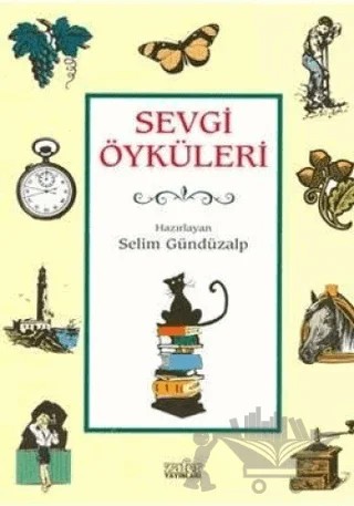 Sevgi Öyküleri – Kolektif – Zafer Yayınları kitap kapağı