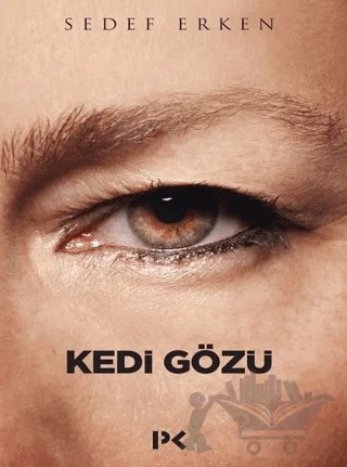 Kedi Gözü – Sedef Erken – Profil Kitap kitap kapağı