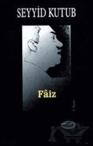 Faiz – Seyyid Kutub – Ravza Yayınları kitap kapağı