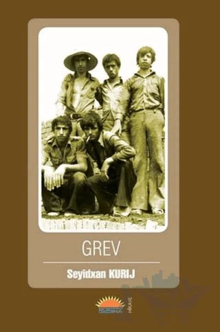 Grev – Seyidxan Kurij – Roşna Yayınları kitap kapağı