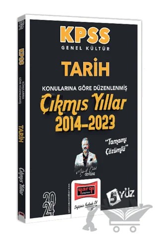 2024 KPSS Genel Kültür Tarih Konularına Göre Düzenlenmiş Tamamı Çözümlü Çıkmış Yıllar (2014-2023) – Mehmet Celal Özyıldız – Yargı Yayınevi kitap kapağı