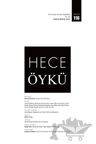 Hece Öykü İki Aylık Öykü Dergisi Sayı: 116 Nisan - Mayıs 2023 – Hece Dergisi kitap kapağı