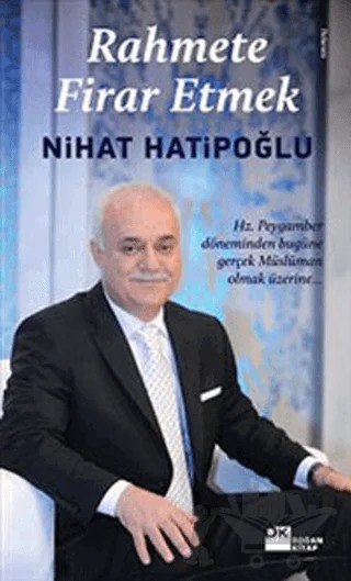 Rahmete Firar Etmek – Nihat Hatipoğlu – Doğan Kitap kitap kapağı