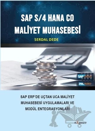Sap S/4 Hana CO Maliyet Muhasebesi – Serdal Dede – Expoze Kitap kitap kapağı