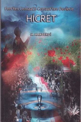 Fert’ten Cemaat’e Cemaat’ten Devlet’e Hicret – H. Hakverdi – Ehlibeyt Yayınları kitap kapağı