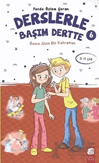 Derslerle Başım Dertte 6 – Funda Özlem Şeran – Final Kültür Sanat Yayınları kitap kapağı