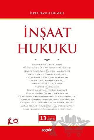 İnşaat Hukuku – İlker Hasan Duman – Seçkin Yayıncılık kitap kapağı